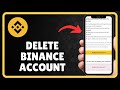 How to DELETE BINANCE ACCOUNT