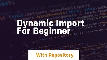 Dynamic import for beginner