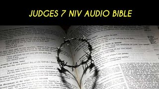 JUDGES 7 NIV AUDIO BIBLE (with text)