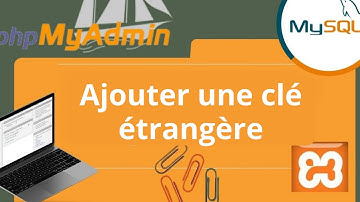 #ajouter une #clé #étrangère #phpmyadmin | #créer une #contrainte | #relier #deux #tables