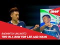 Badminton Unlimited | Two in a Row for Lee and Wang | BWF 2021
