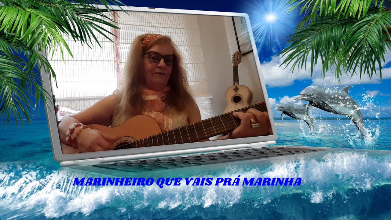 MARINHEIRO QUE VAIS PRÁ MARINHA 🌻2k🌻