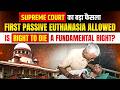 Supreme Court First Passive Euthanasia Case | Right To Die A Fundamental Right | Full Case Study
