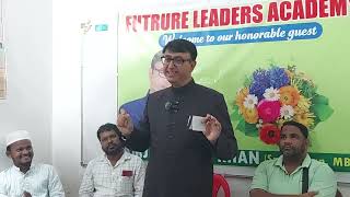 Amjed Ullah Khan (Spokesman) MBT was felicitated for his social work by Future Leaders Academy: