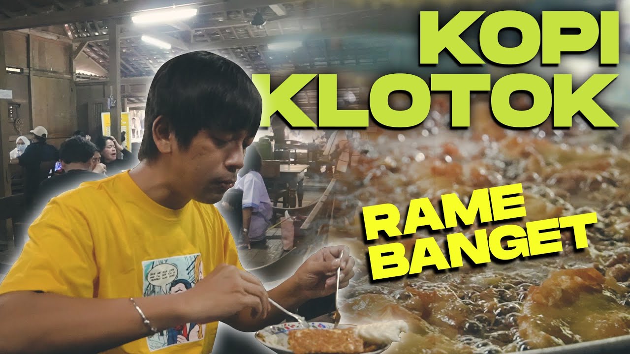 TEMPAT MAKAN YANG LAGI VIRAL DI JOGJA! KOPI KLOTOK!