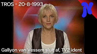 TROS - Afkondiging Gallyon van Vessem (20-8-1993)