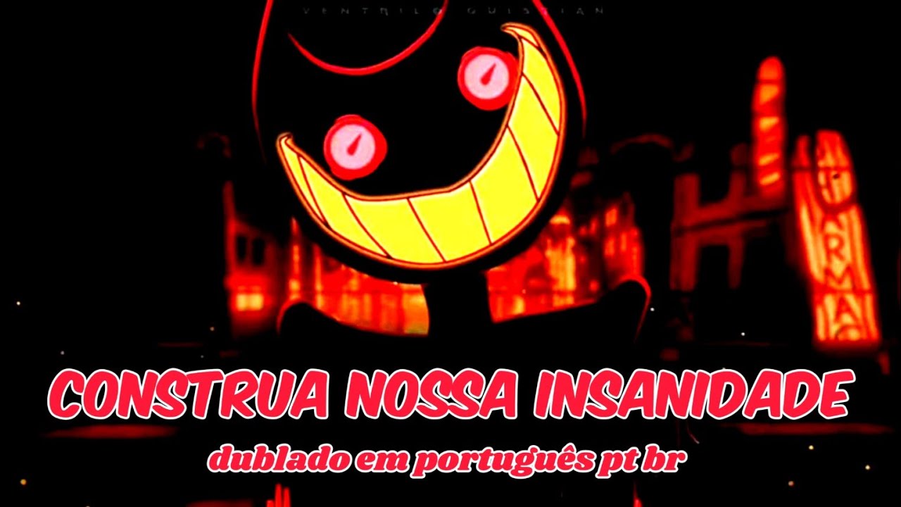 construa nossa insanidade | build our insanity | dublado hazbin hotel x ...
