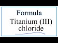 Titanium and Chloride Compounds