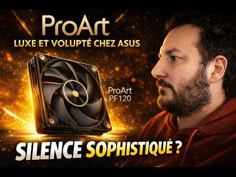 ASUS ProArt PF120: the most stylish fan on the market?