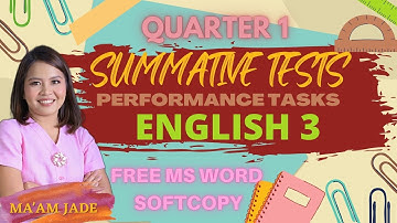 SUMMATIVE TESTS/PERFORMANCE TESTS/ENGLISH 3/QUARTER 1/FREE SOFTCOPY