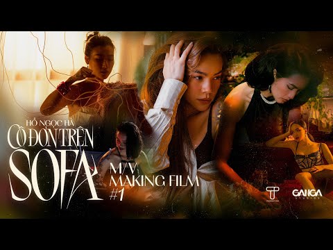 Hà Hồ, Hương Giang, Hoàng Oanh la hét nhiều giờ liền, lộ set quay khủng | BTS MV Cô Đơn Trên Sofa #1