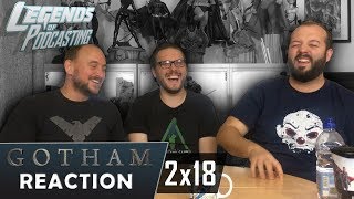 Gotham Episode 2x18 "Pinewood" Reaction | Legends of Podcasting