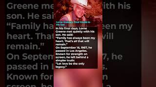 Famous Lorne Greene’s Final Words to His Son #hollywood #hollywoodbuzz #celebrity #news Net Worth