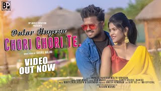 DULAR HUYENA CHORI CHORI TE (FULL VIDEO) NEW SANTALI VIDEO SONG 2023 | Ft. MANGAL ,SITA | RAM MARDI