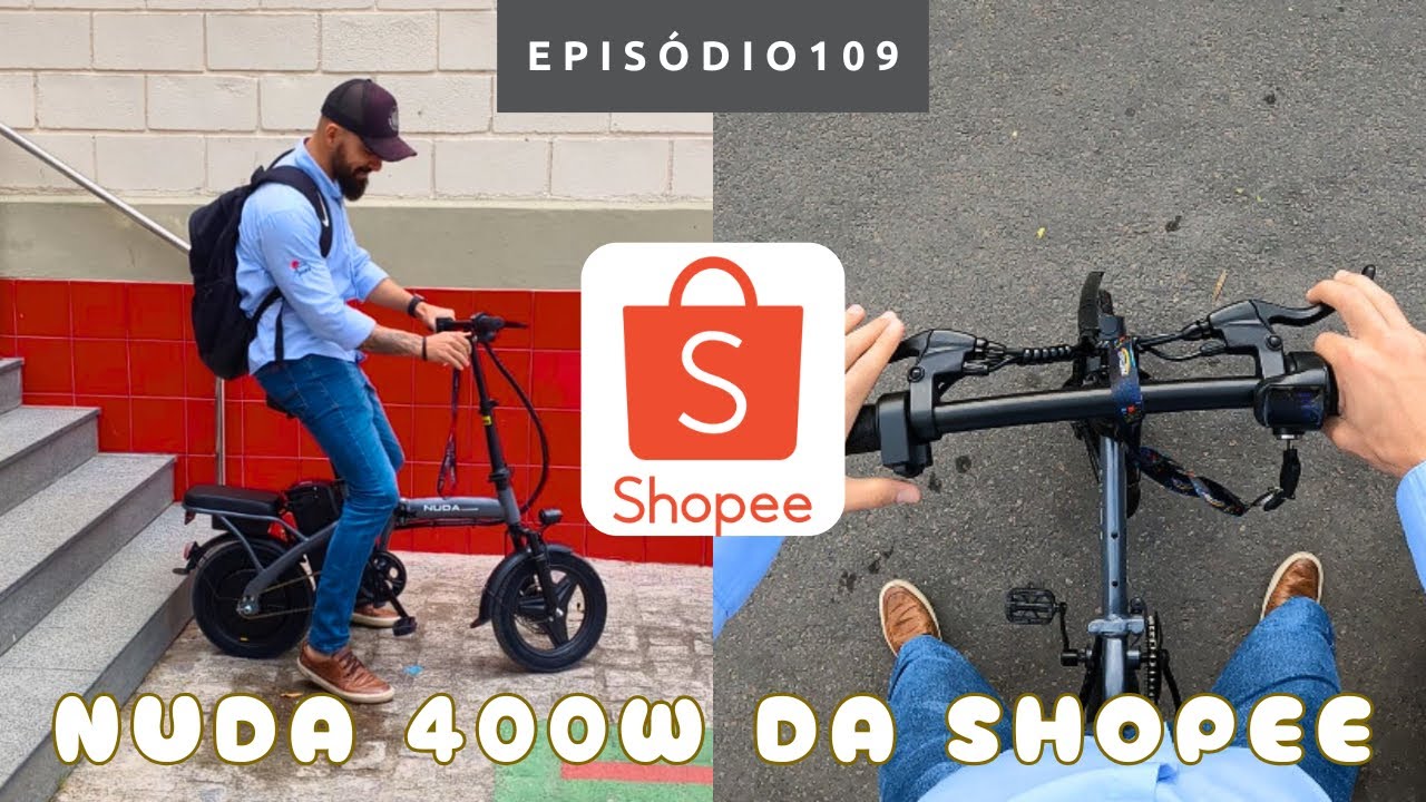 Bicicleta Elétrica Nuda da Shopee! Vídeo mais completo do YouTube! Da montagem ao teste!  