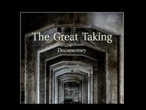 The Great Taking - Documentary