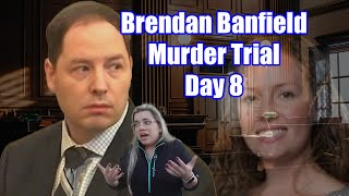 Brendan Banfield and His Murderous Brazilian Mistress - (Banfield Murder Trial - Day 8)