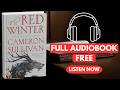 The Red Winter by Cameron Sullivan [ Full Audiobook Free ]