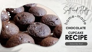 CHOCOLATE CUPCAKE |Soft, Moist & Fluffy|