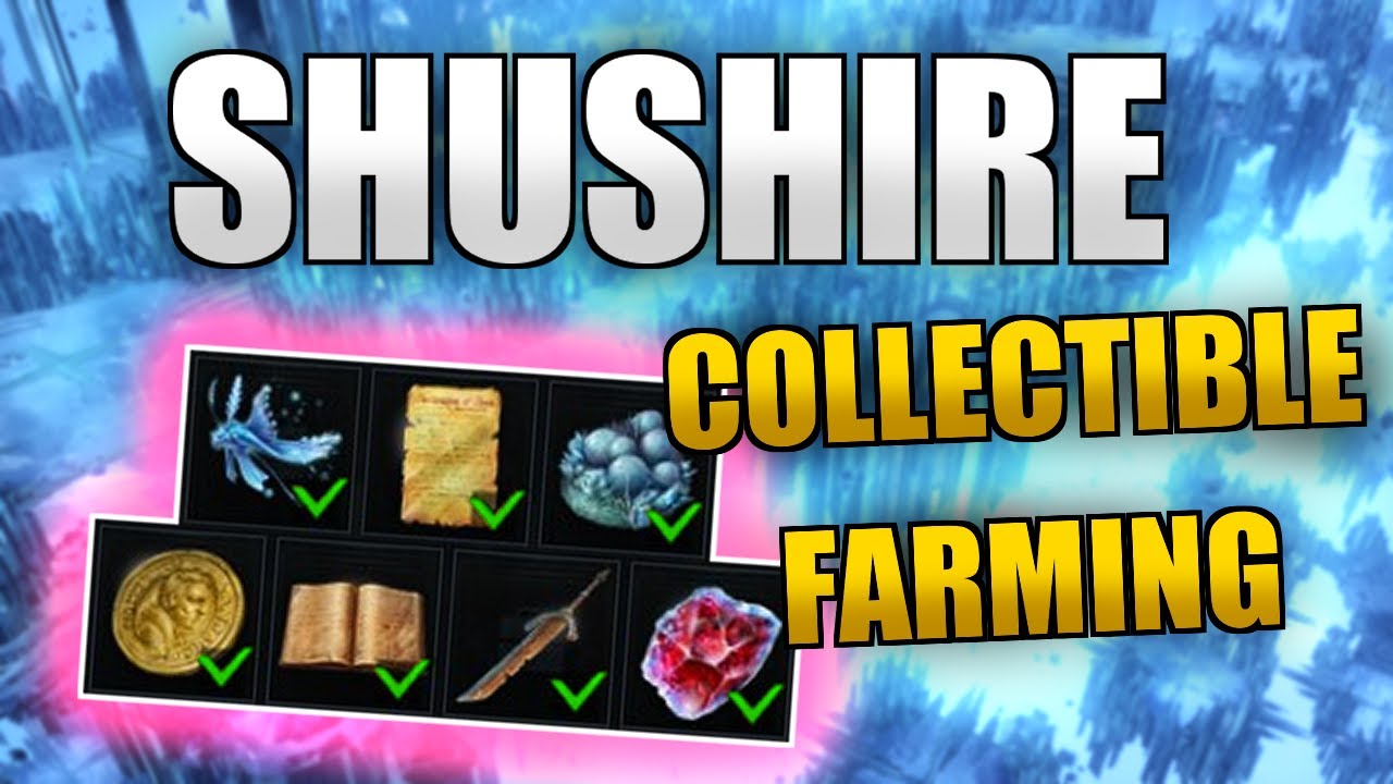 Shushire Collectible Farming - Lost Ark Guide
