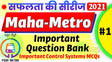 Maha-Metro Electrical MCQ Series | Control System MCQs | 🔥Important MCQs for SC, TO, JE | Pune Metro