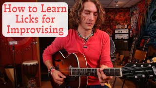 How to Learn Licks for Improvising (Q+A)