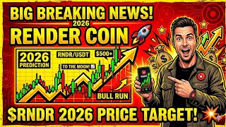 RENDER Coin Price Prediction 2026 BIG NARRATIVE DURING THISBULL RUN? $15O REALISTIC | Render Coin