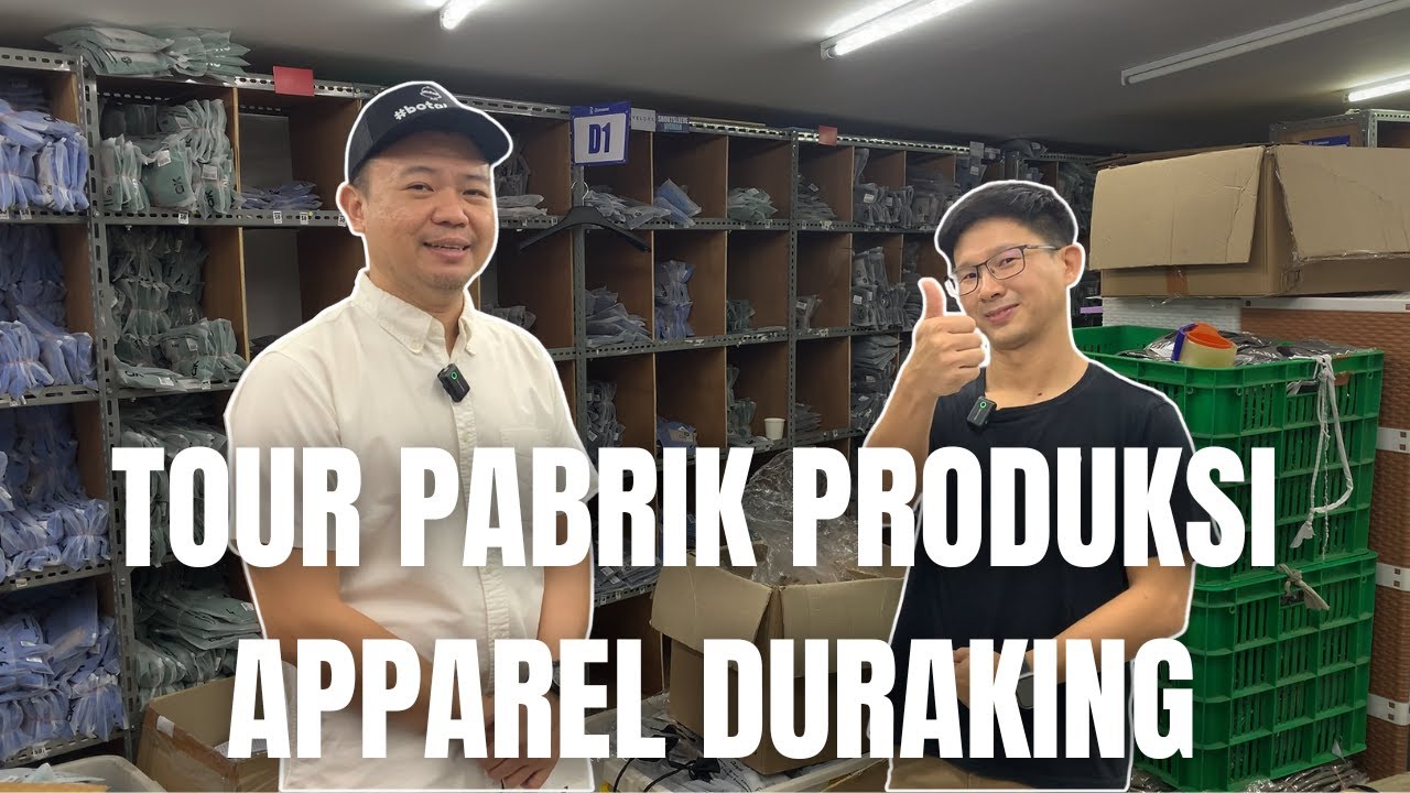 Tour Pabrik Produksi Apparel DURAKING