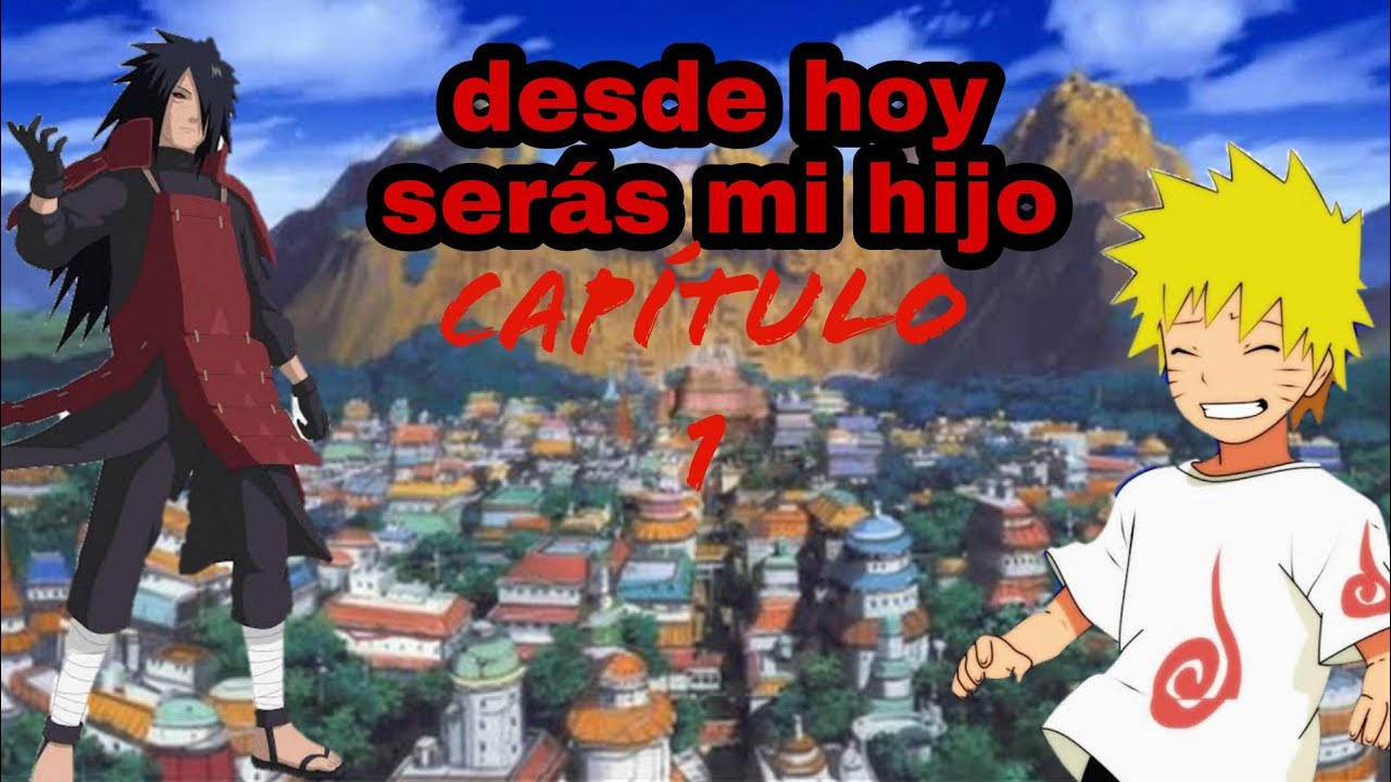 QHPS SI Naruto era odiado por sus padres y adoptado por Madara Uchiha CAP 1