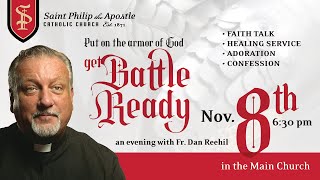 Get Battle Ready - an evening with Fr. Dan Reehil