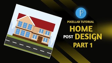 How To Make Home Vector Art Tutorial | Pixellab Design | GS EDITOR