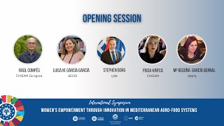 Opening Session | Symposium: Empowering Women through Innovation in Mediterranean Agro-Food Systems