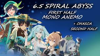 6.5a Mono Anemo/Chasca Spiral Abyss