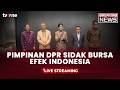 [BREAKING NEWS] Pimpinan DPR Sidak Bursa Efek Indonesia | tvOne