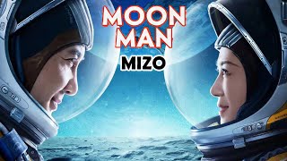 Moon MAN | Mizo Recap