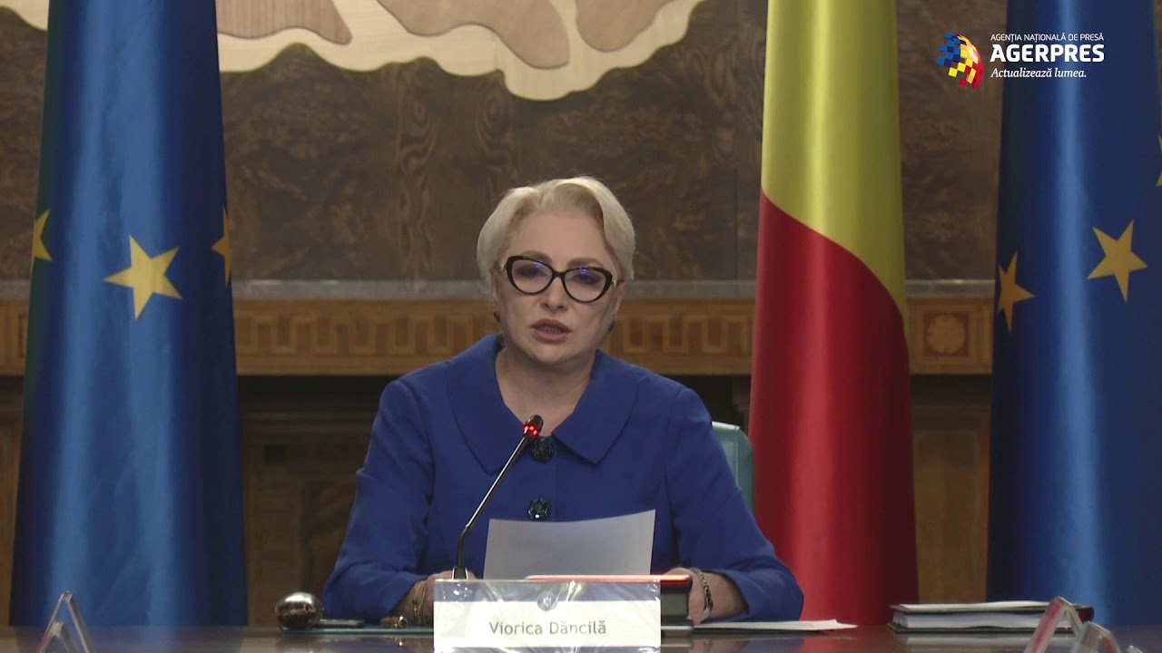 Dăncilă: Vom asigura buna funcţionare şi administrare a ţării până la instalarea noului Guvern