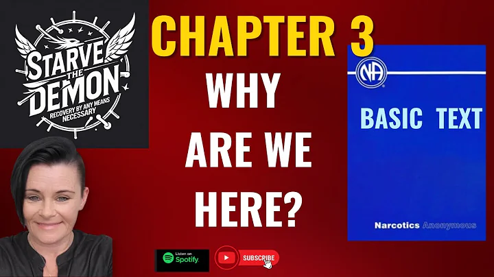 “Why Are We Here?” – NA’s Message of Hope for Addicts Basic Text Chap 3