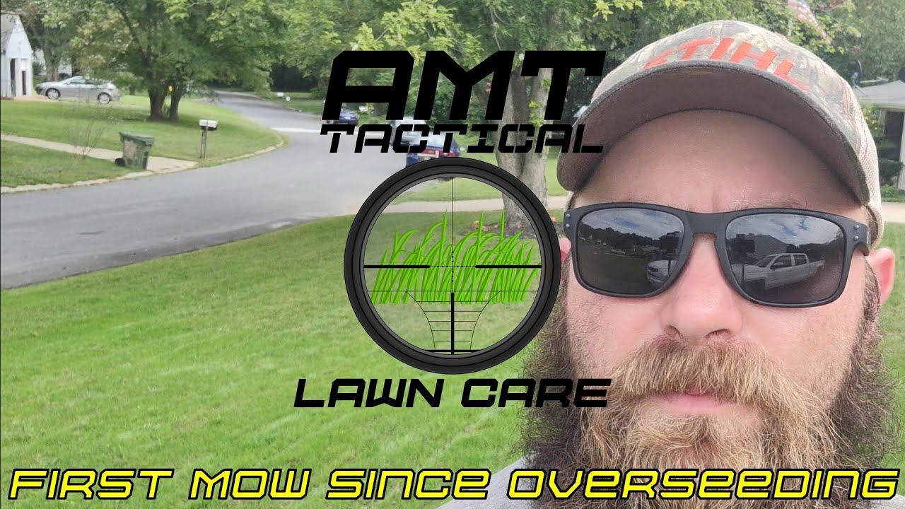 First Mow After Overseeding