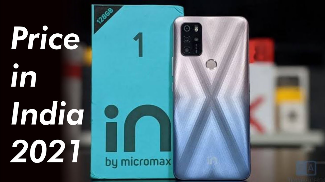 Micromax In 1 Price in India 2021