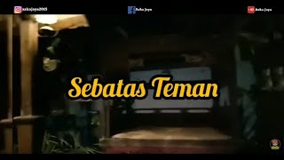 Status WA Sedih - Sebatas Teman