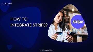 How to integrate Stripe API keys | Livebox OTT Toolkit