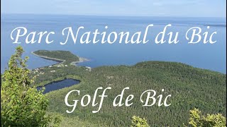 Golf de Bic et Parc national du Bic