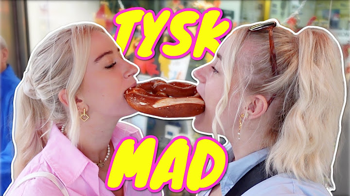 TESTER TYSK MÆRKELIG MAD MED JOSEFINE