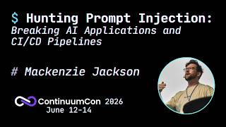 ContinuumCon 2026 - Hunting Prompt Injection - Mackenzie Jackson Thehackinglab Python Cli Workshop Continuumcon