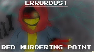 ErrorDust - Red Murdering Point
