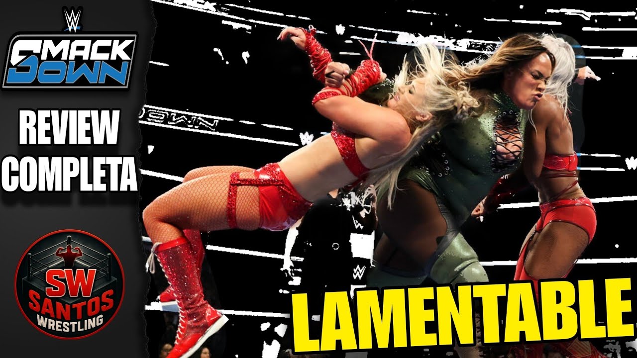 NO PUEDO CREER ESTO!!! SMACKDOWN 26 SEPTIEMBRE 2025 ( RESUMEN EN ESPAÑOL)