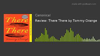 Book Review: Tommy Orange's There There
