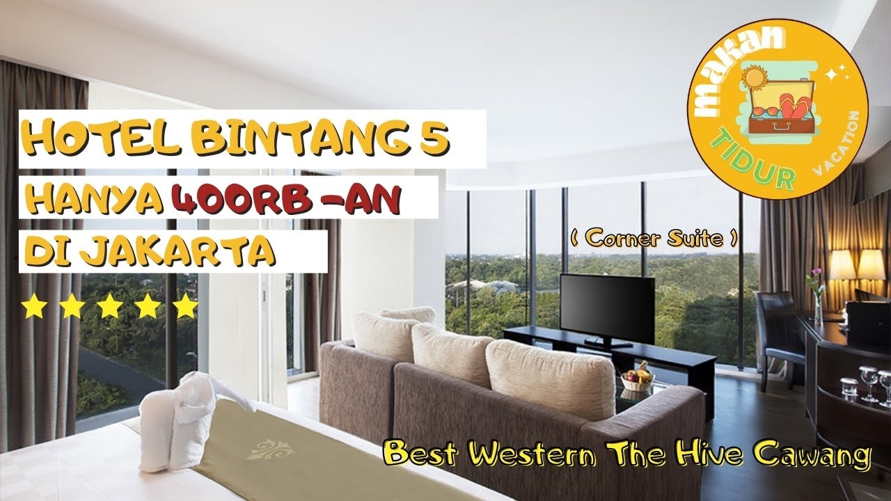 Best Western Premier The Hive Jakarta - Review Hotel Bintang 5 termurah