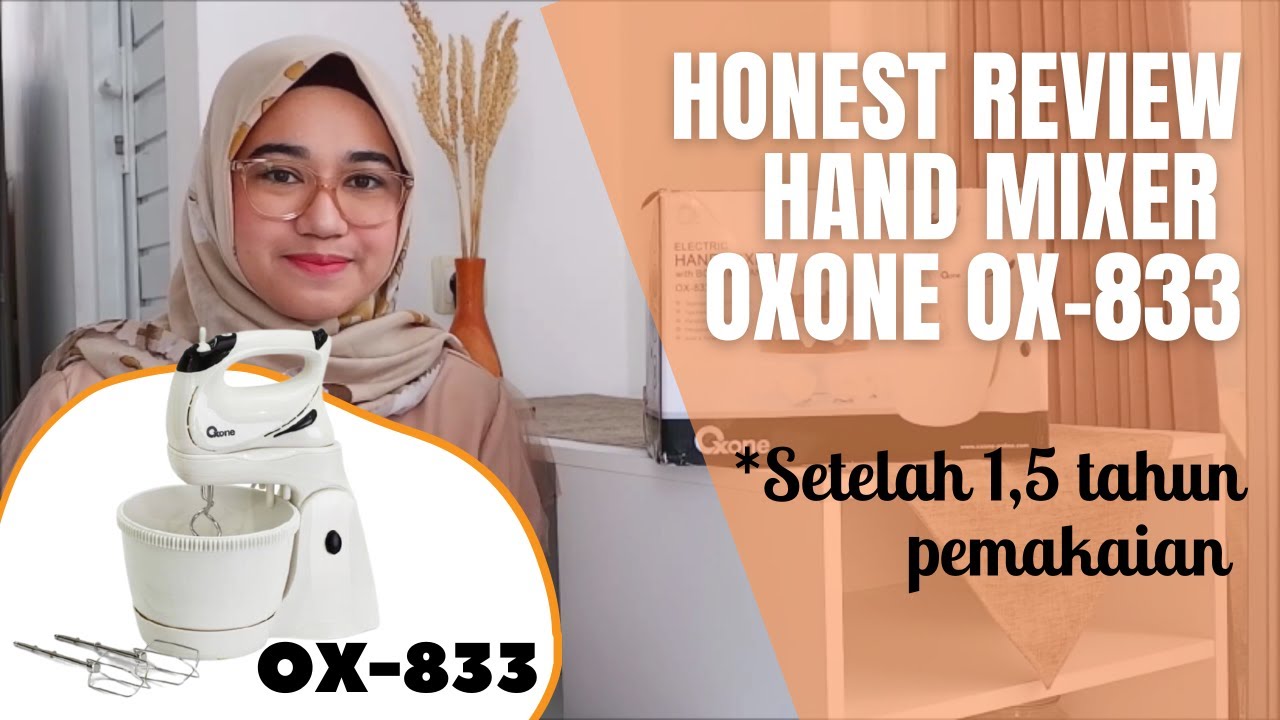 HONEST REVIEW MIXER OXONE OX833 YouTube