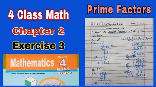 Class 4 Maths Chapter 2 Exercise 3 | prime factors and common multiples | ilmi darasgah
